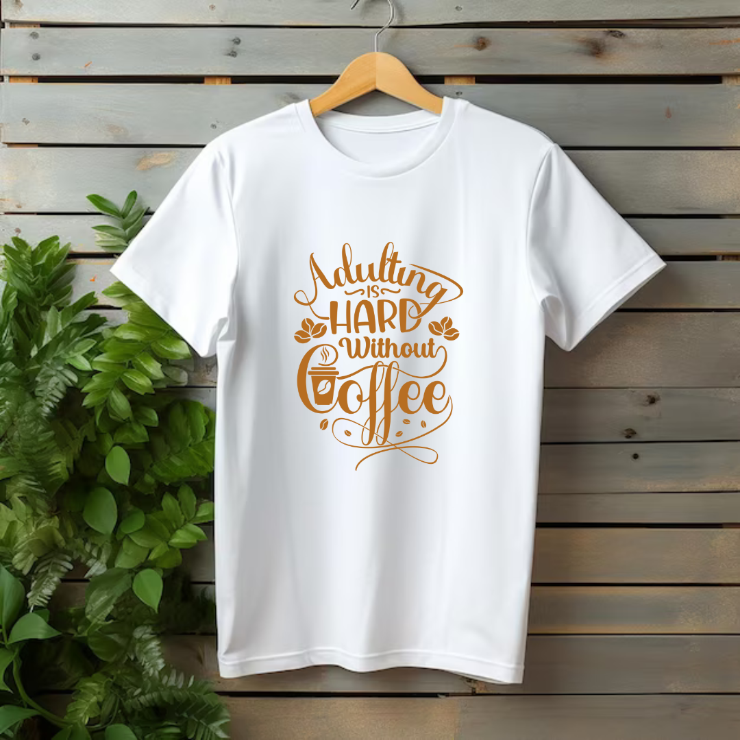 Adulting is Hard T-shirt