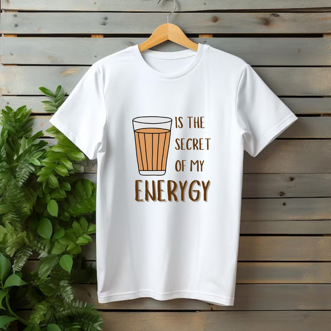 Chai is the Secret of my Energy T-shirt