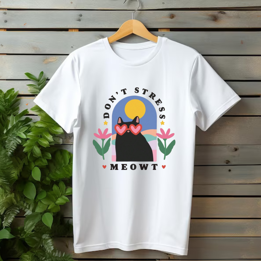 Don't Stress Meowt T-shirt