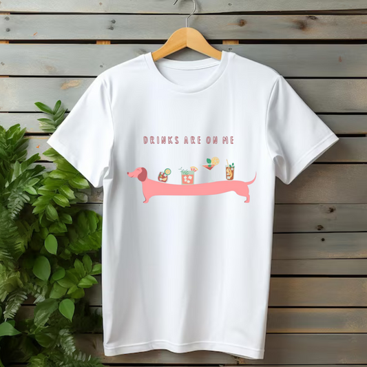 Drinks Are On Me T-shirt