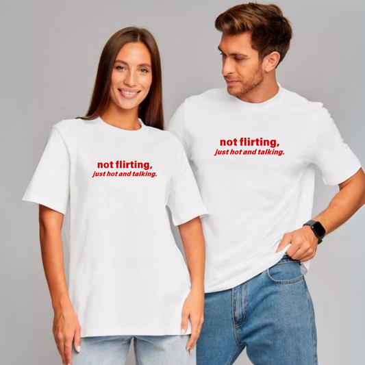 Not Flirting Oversized T-shirt