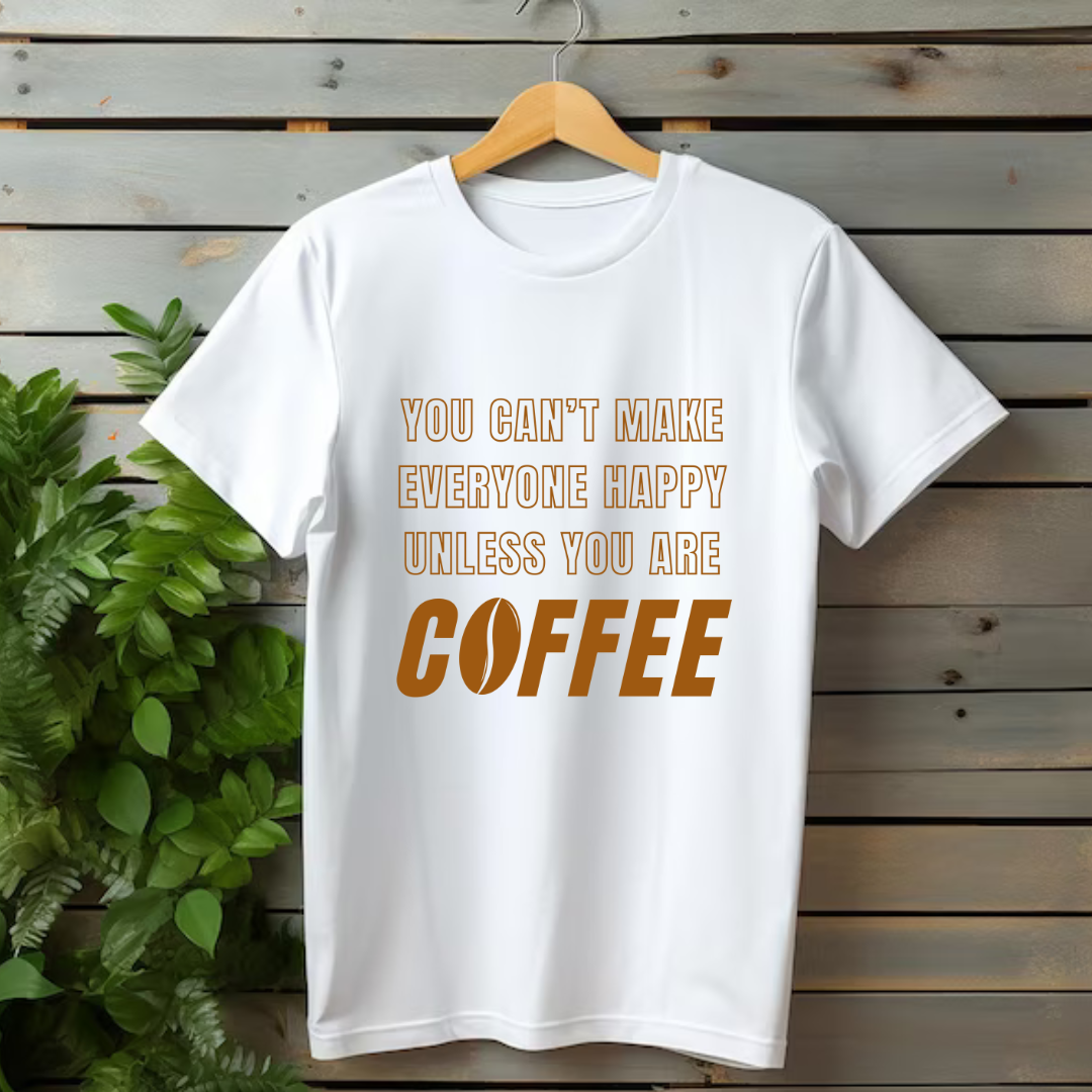 Unless You Are Coffee T-shirt