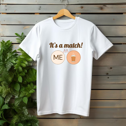 It's a Match T-shirt