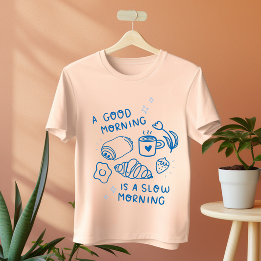 Slow Morning T-shirt