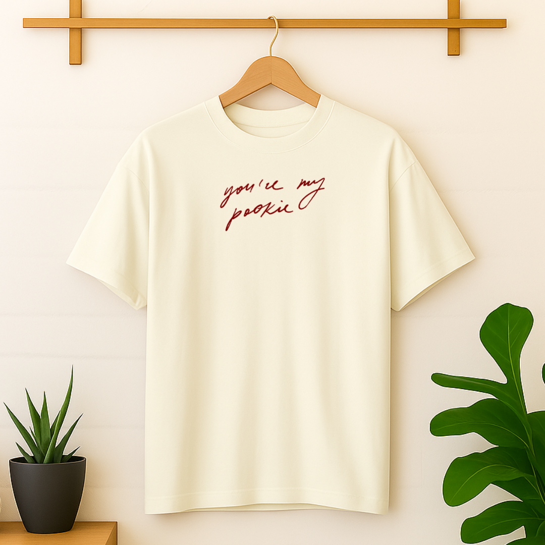 You're My Pookie T-Shirt